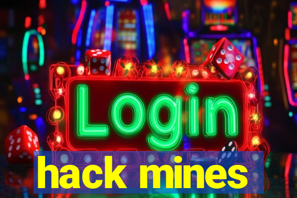 hack mines